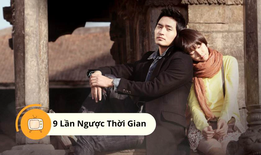 9 Lần Ngược Thời Gian