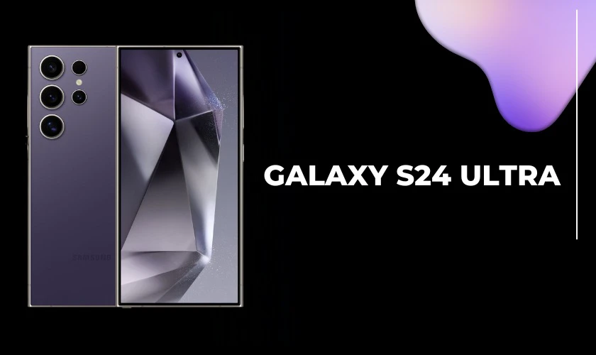 Điện thoại c&oacute; loa k&eacute;p Galaxy S24 Ultra