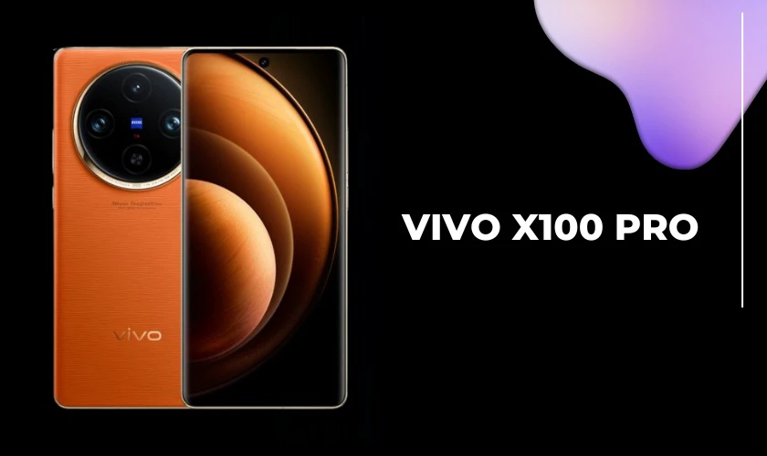 Điện thoại c&oacute; loa k&eacute;p Vivo X100 Pro