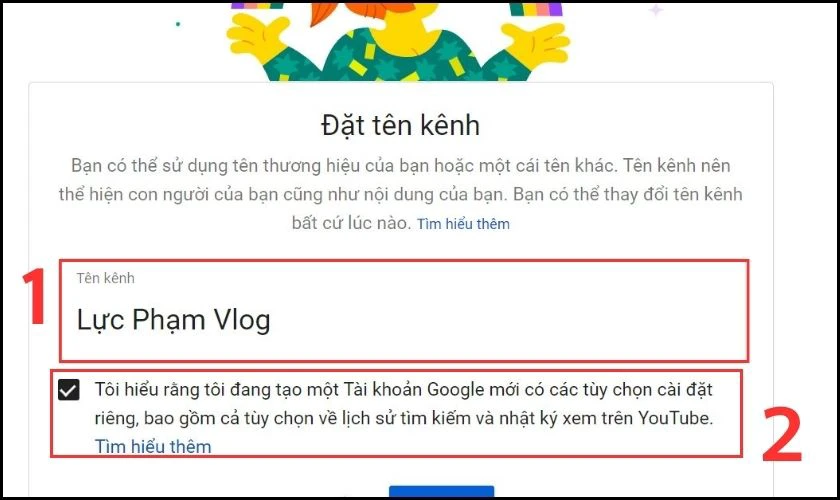 Nhập t&ecirc;n k&ecirc;nh theo mong muốn v&agrave; t&iacute;ch chọn v&agrave;o &ocirc; vu&ocirc;ng