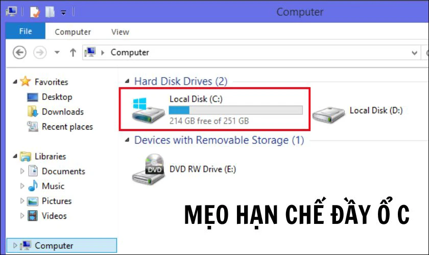 Mẹo hạn chế tình trạng ổ C bị đầy trên Windows