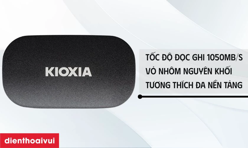 T&iacute;nh năng nổi bật của ổ cứng di động SSD KIOXIA EXCERIA PLUS G2 Portable 1TB