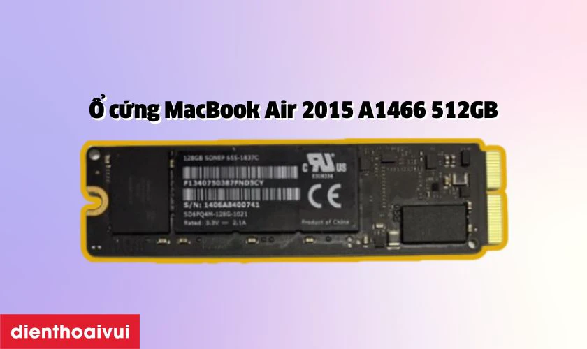 Ổ cứng MacBook Air 2015 A1466 512GB c&oacute; g&igrave; đặc biệt?
