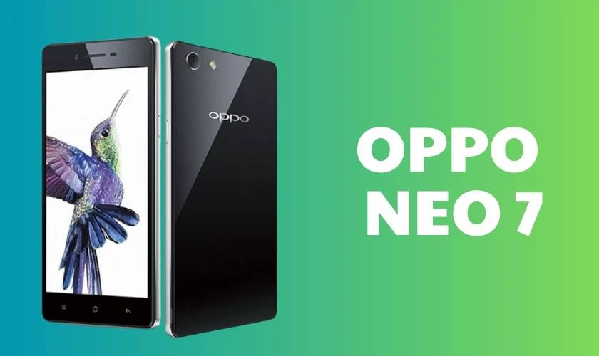 OPPO Neo 7 cũ - Điện thoại giá rẻ dưới 1 triệu 