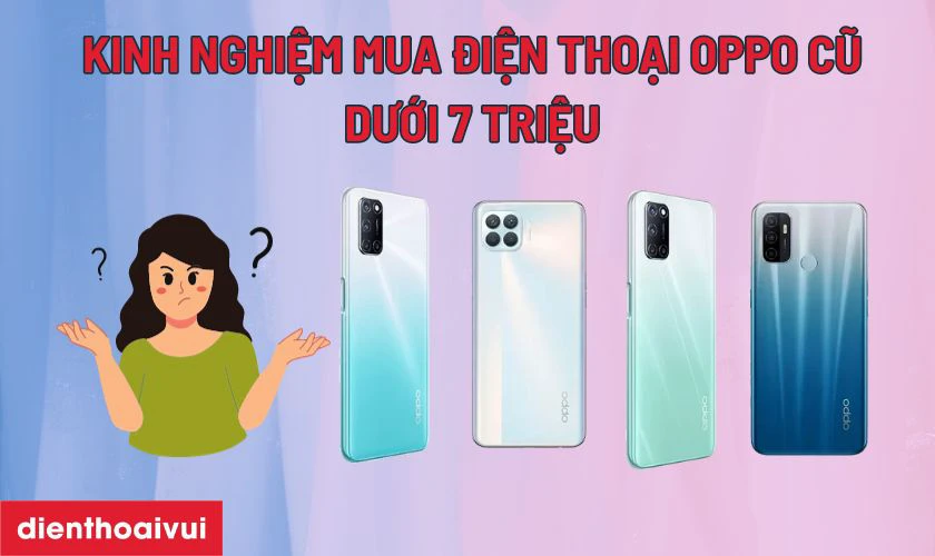 Kinh nghiệm mua điện thoại cũ