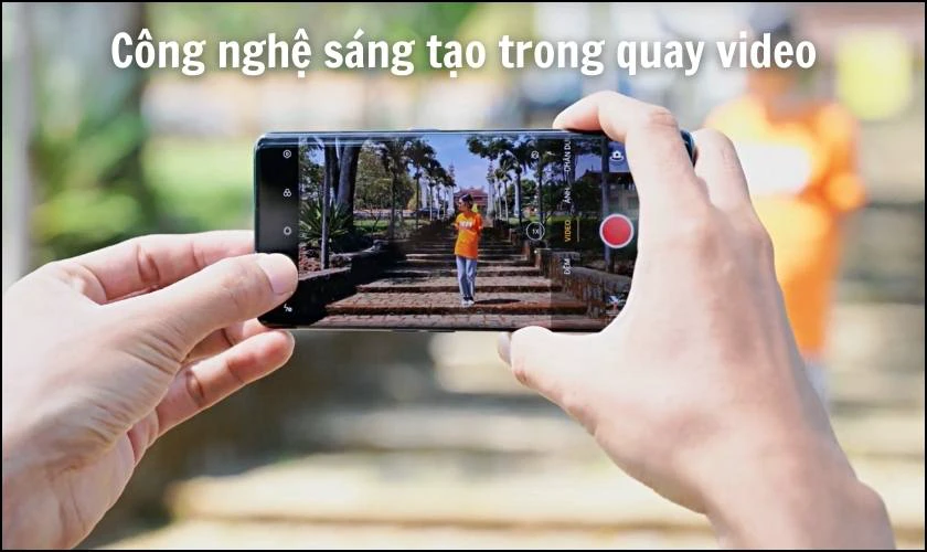 C&ocirc;ng nghệ s&aacute;ng tạo trong quay video