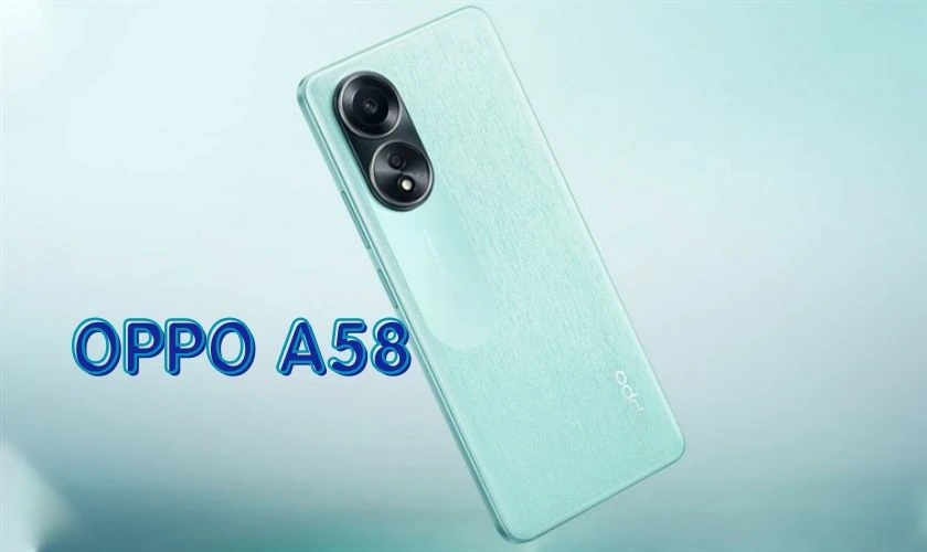 OPPO A58 được xem l&agrave; một c&aacute;i t&ecirc;n kh&ocirc;ng thể bỏ qua