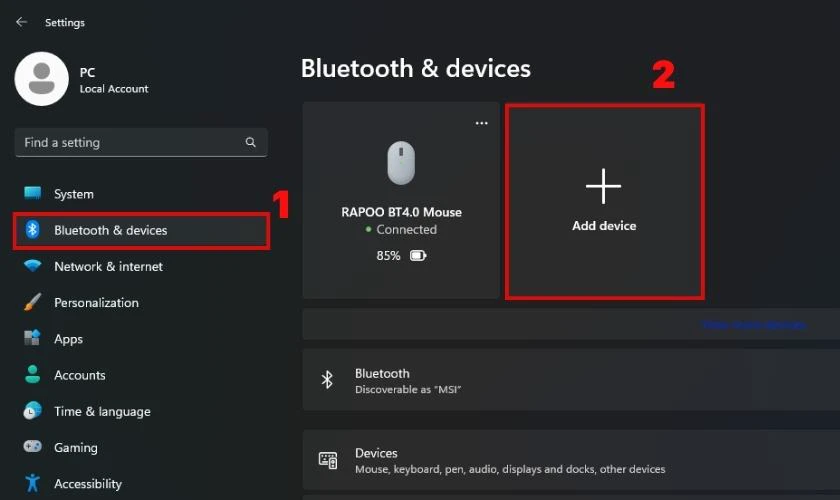 Chọn v&agrave;o mục Bluetooth & Devices v&agrave; chọn Add Device