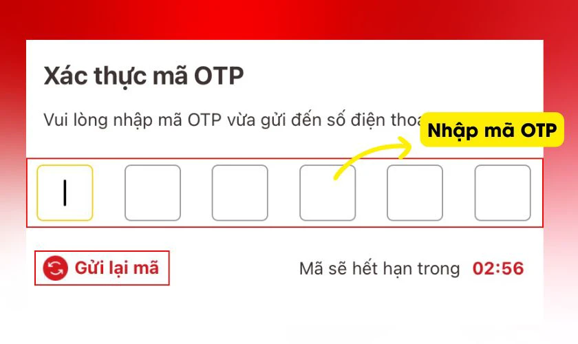 Nhập m&atilde; OTP vừa được gửi