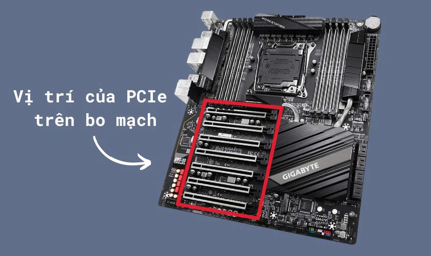 T&igrave;m hiểu PCIe l&agrave; g&igrave;