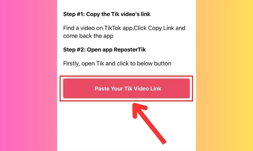 Bấm v&agrave;o Paste Your Tik Video Link tr&ecirc;n app ReposterTik