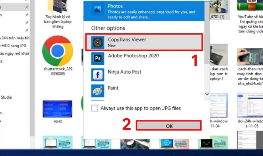 Đ&uacute;p chuột tr&aacute;i v&agrave;o file HEIC cần mở. Chọn v&agrave;o CopyTrans Viewer