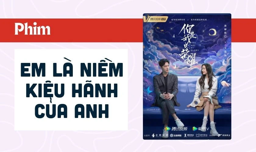 Em Là Niềm Kiêu Hãnh Của Anh