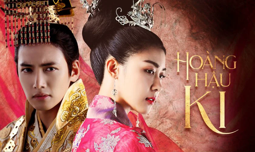 Hoàng Hậu Ki - Phim Hàn hay nhất định phải xem