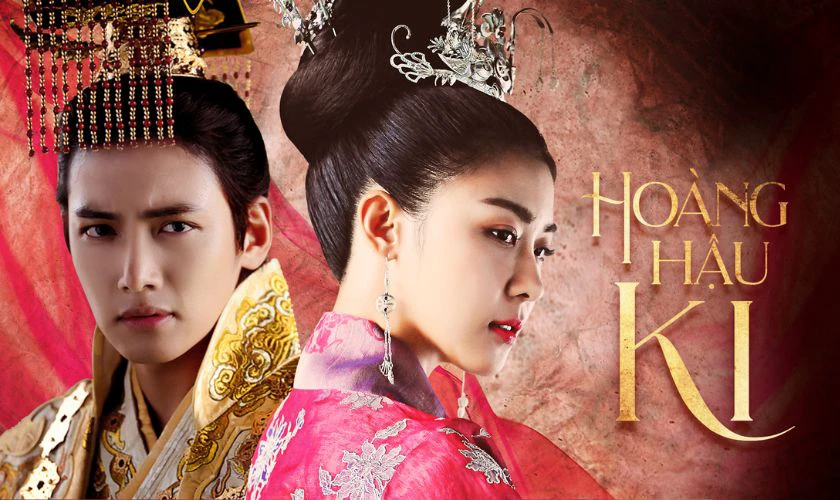Phim cổ trang cung đấu Hàn Quốc - Hoàng hậu Ki