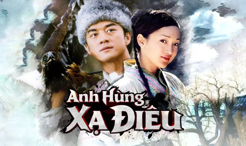 Phim cổ trang Hồng K&ocirc;ng - Anh H&ugrave;ng Xạ Đi&ecirc;u (2003)