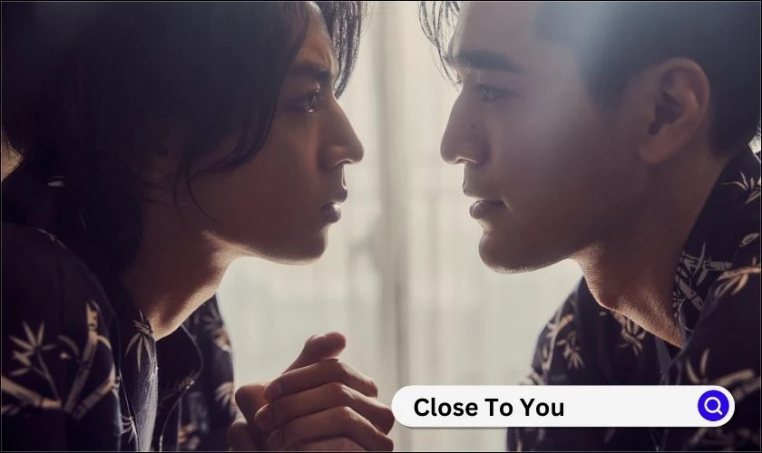 Phim đam mỹ Đ&agrave;i Loan Close to you