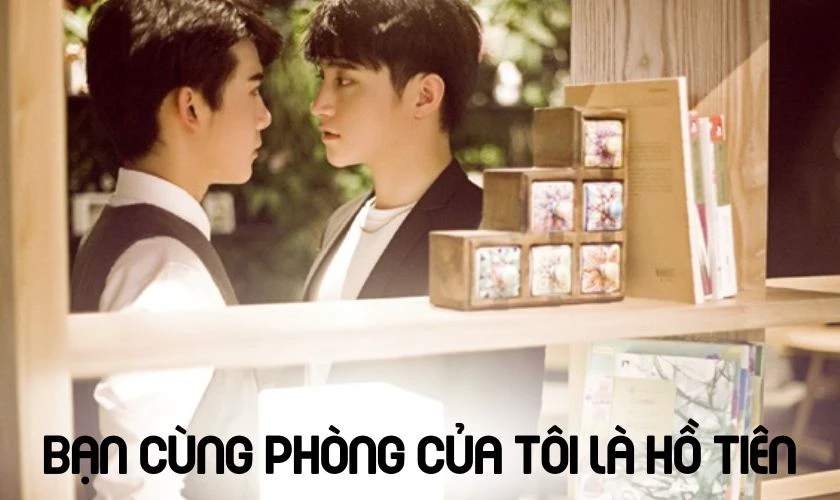 Bạn Cùng Phòng Của Tôi Là Hồ Tiên