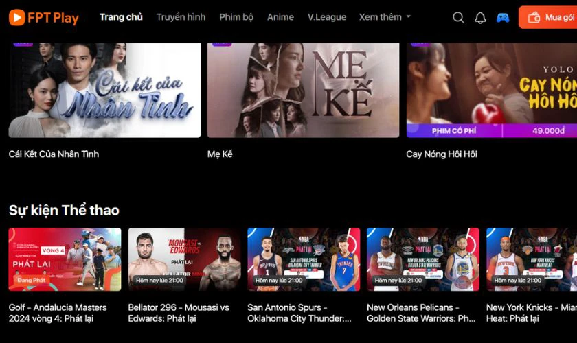 FPT Play thường xuyên cập nhật các bộ phim mới nhất