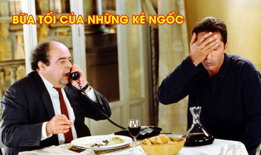 Le D&icirc;ner de Cons (1998) - Bữa Tối Của Những Kẻ Ngốc