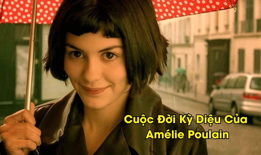 Phim h&agrave;i hước Ph&aacute;p - Cuộc Đời Kỳ Diệu Của Am&eacute;lie Poulain