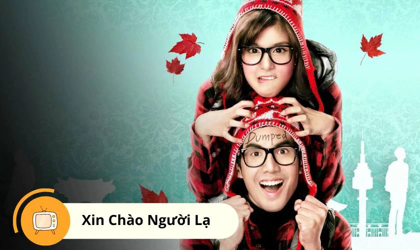 Xin Ch&agrave;o Người Lạ