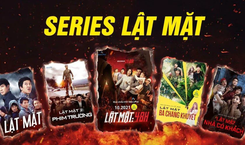 Series Lật Mặt (1,2,3,4,5,6)