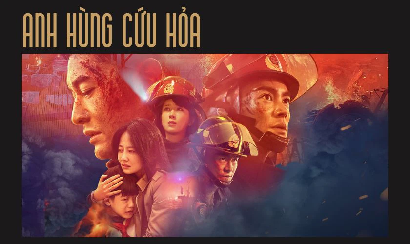 Anh H&ugrave;ng Cứu Hỏa