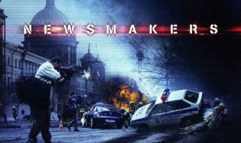 Newsmakers - Phim Nga h&agrave;nh động giật g&acirc;n nhất định phải xem