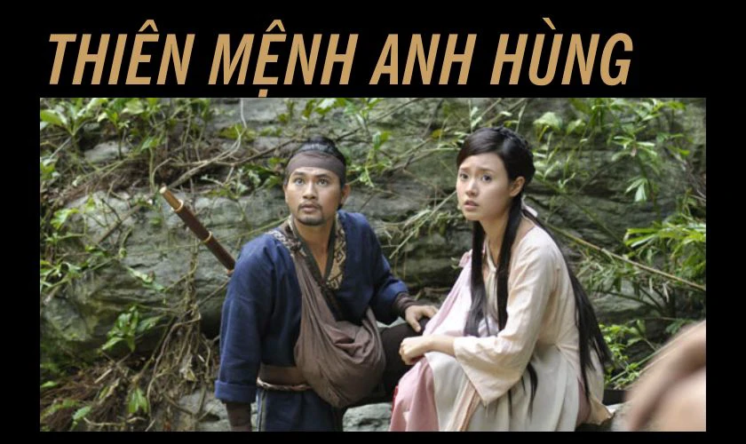 Thi&ecirc;n Mệnh Anh H&ugrave;ng l&agrave; phim h&agrave;nh động Việt Nam hay nhất