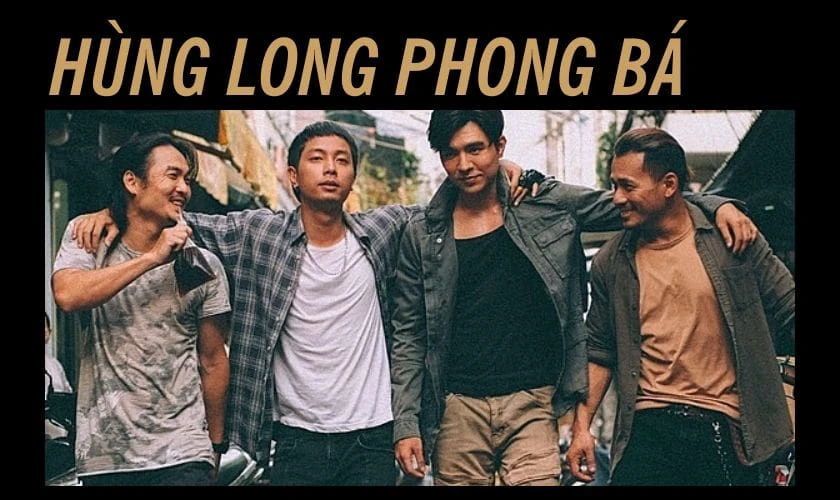 H&ugrave;ng Long Phong B&aacute; (2022)
