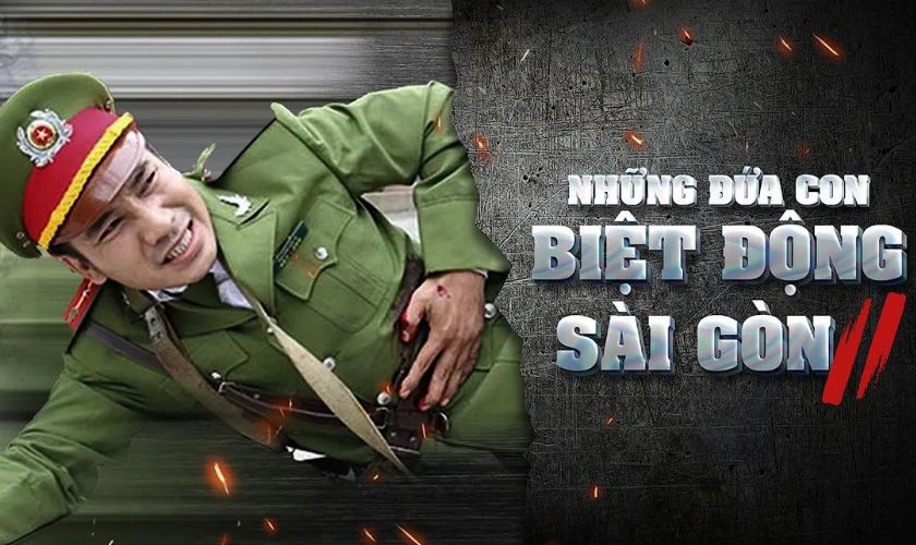 Phim h&igrave;nh sự ti&ecirc;u biểu - Những Đứa Con Biệt Động S&agrave;i G&ograve;n