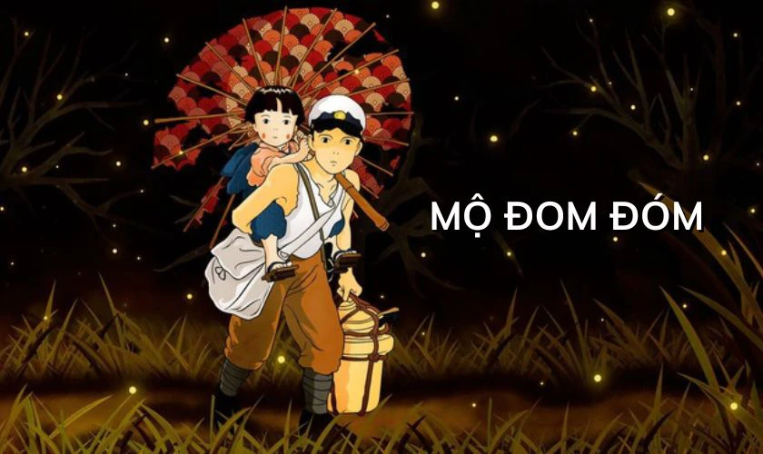 Phim hoạt h&igrave;nh Nhật Bản hay - Mộ Đom Đ&oacute;m