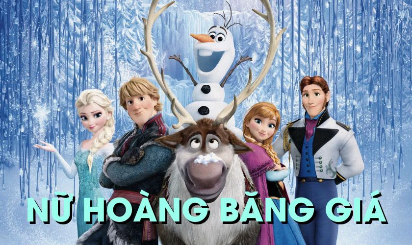 Phim hoạt h&igrave;nh Disney hay - Frozen - Nữ Ho&agrave;ng Băng Gi&aacute;
