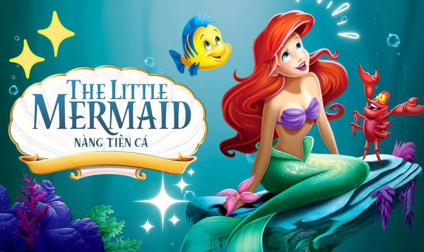 The Little Mermaid - N&agrave;ng Ti&ecirc;n C&aacute;