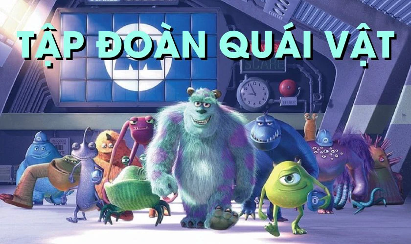 Monsters, Inc - Tập Đo&agrave;n Qu&aacute;i Vật