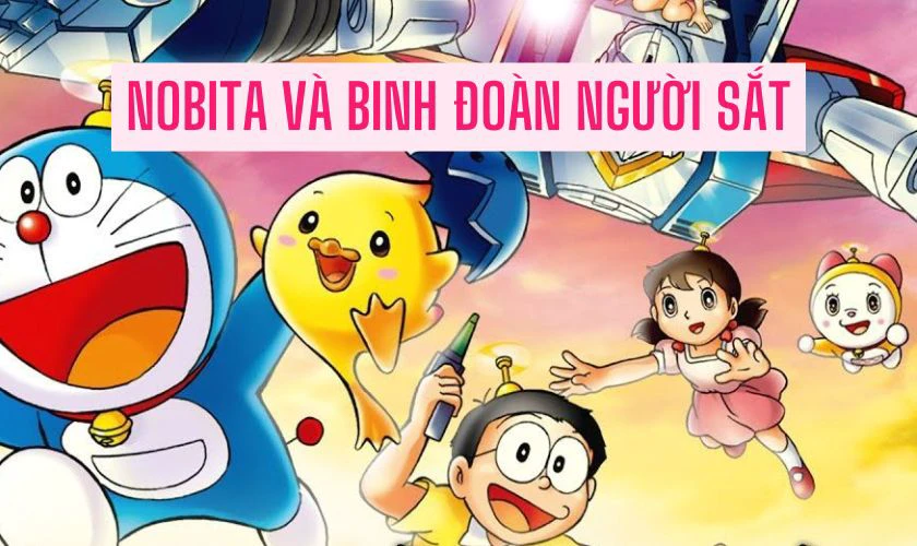 Nobita V&agrave; Binh Đo&agrave;n Người Sắt - Phim Doraemon hay đ&aacute;ng coi