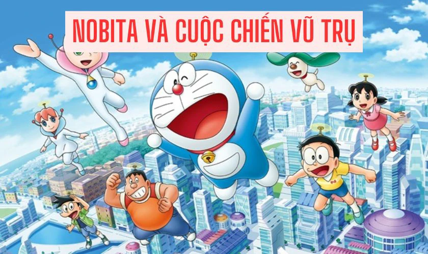 Nobita V&agrave; Cuộc Chiến Vũ Trụ