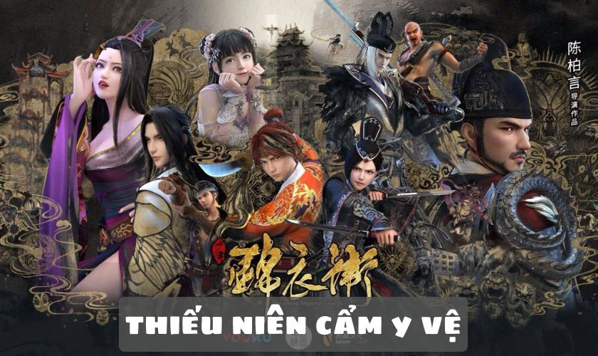 Phim hoạt h&igrave;nh 3D Trung Quốc đ&aacute;ng xem - Thiếu Ni&ecirc;n Cẩm Y Vệ