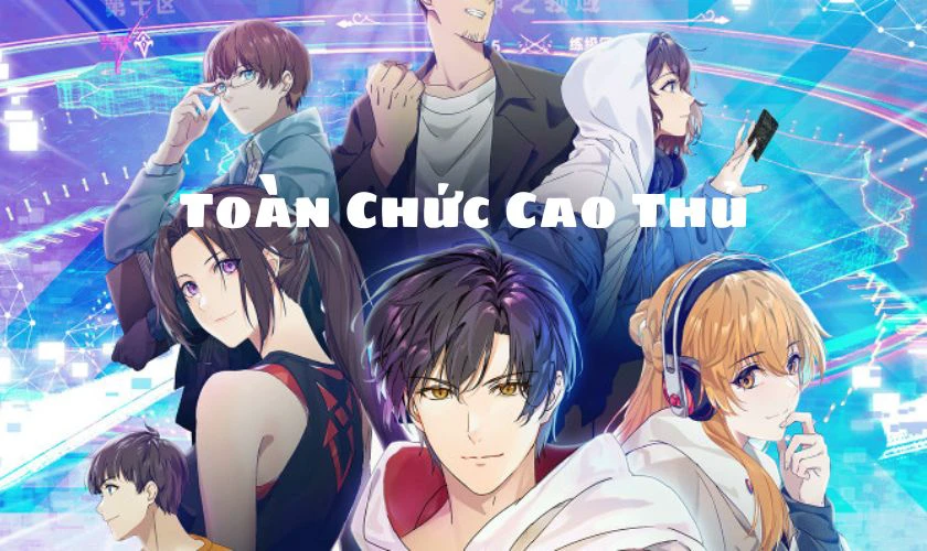 To&agrave;n Chức Cao Thủ - The King&rsquo;s Avatar