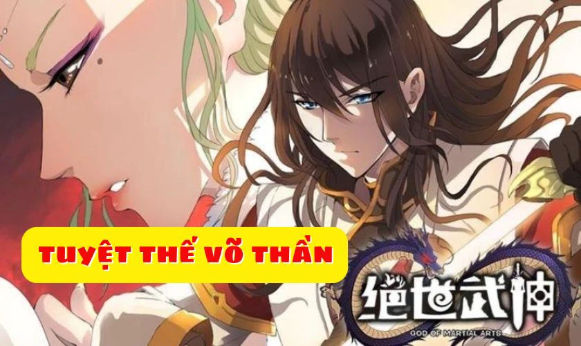 Tuyệt Thế V&otilde; Thần - Peerless Martial God