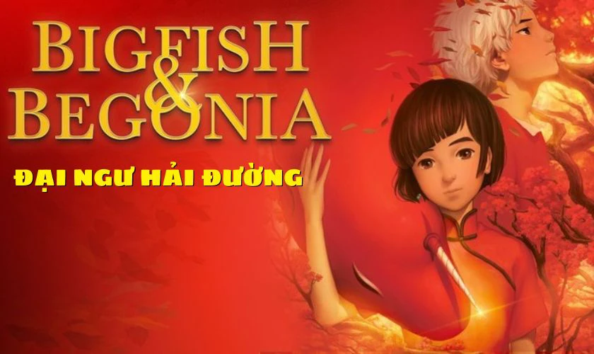 Phim hoạt h&igrave;nh Trung Quốc hay - Đại Ngư Hải Đường