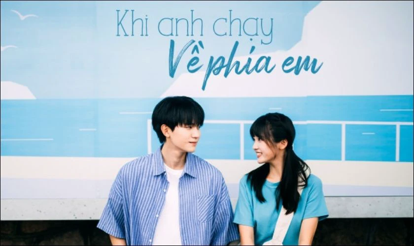 Khi Anh Chạy Về Ph&iacute;a Em - Phim học đường hay nhất định phải xem