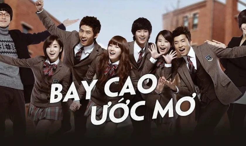Bay Cao Ước Mơ - Phim học đường H&agrave;n Quốc hay nhất
