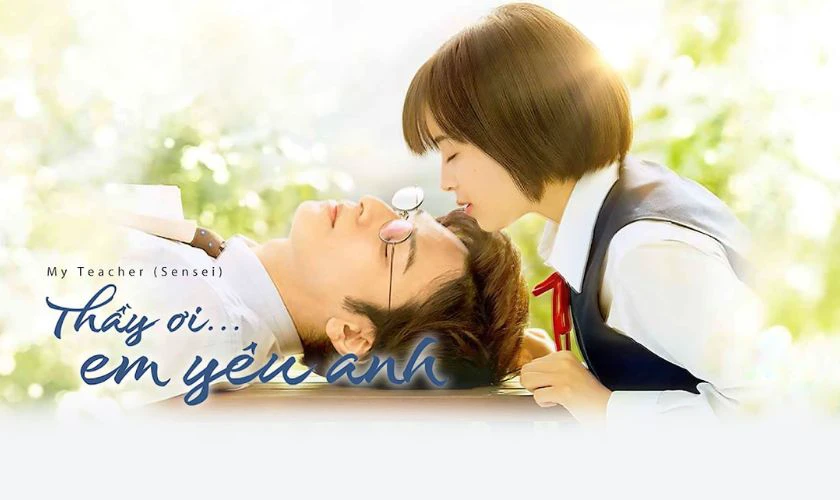 Thầy Ơi! Em Y&ecirc;u Anh