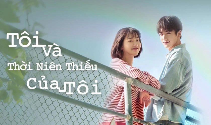 T&ocirc;i V&agrave; Thời Ni&ecirc;n Thiếu Của T&ocirc;i - Phim c&oacute; sự tham gia của Trương Lăng H&aacute;ch