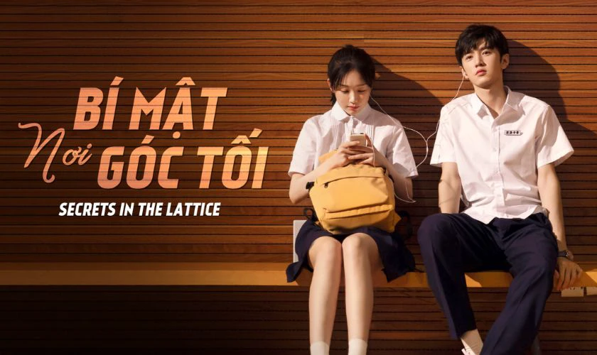 B&iacute; Mật Nơi G&oacute;c Tối&nbsp;- TOP phim thanh xu&acirc;n vườn trường Trung hay