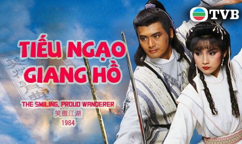 Phim kiếm hiệp Hồng K&ocirc;ng đ&aacute;ng xem - Tiếu Ngạo Giang Hồ - 1984