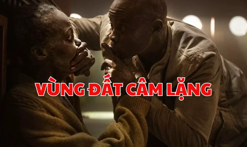 Top phim hay Series V&ugrave;ng Đất C&acirc;m Lặng - Series Quiet Place