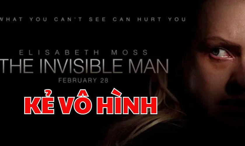 Phim kinh dị &aacute;m ảnh Kẻ V&ocirc; H&igrave;nh - The Invisible Man